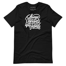 Load image into Gallery viewer, “Change” Tee
