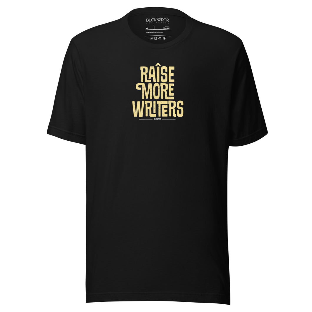 “Raise More Writers” Tee
